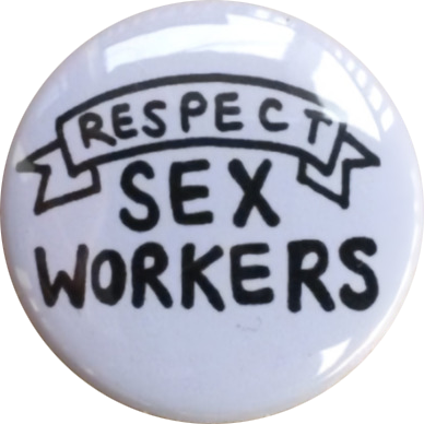 Respect Sex Workers Pin